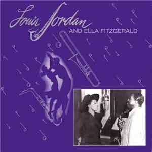 Louis Jordan And Ella Fitzgerald - Louis Jordan And Ella Fitzgerald album