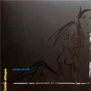 Louise Attaque - Comme On A Dit album