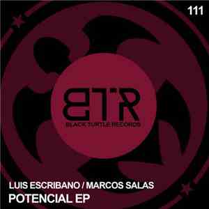 Luis Escribano  / Marcos Salas  - Potencial EP album