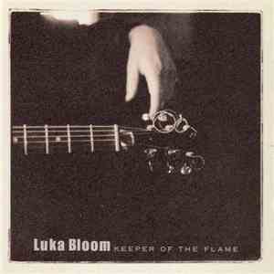 Luka Bloom - Keeper Of The Flame album
