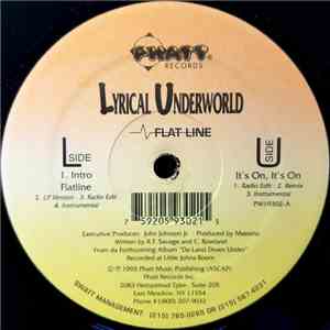 Lyrical Underworld - Flatline / It's On, It's On album