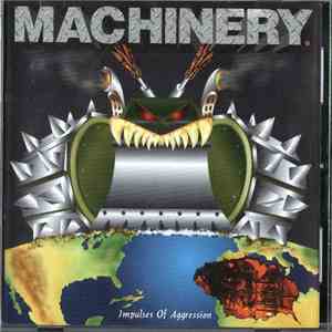 Machinery  - Impulses Of Aggression album