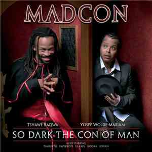Madcon - So Dark The Con Of Man album