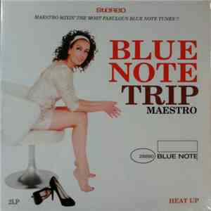 Maestro - Blue Note Trip - Heat Up album