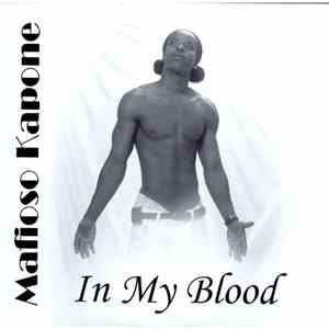 Mafioso Kapone - In My Blood album