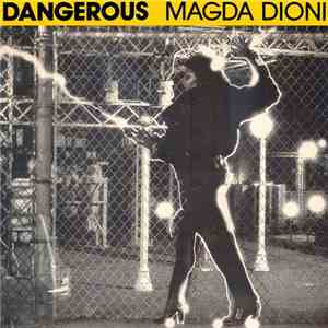 Magda Dioni - Dangerous album