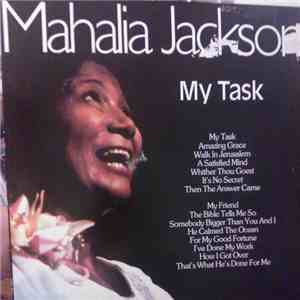 Mahalia Jackson - My Task album