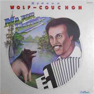 Major Handy - Zydeco Wolf-Couchon album