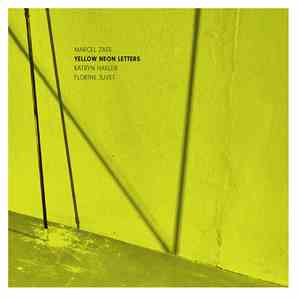 Marcel Zaes - Yellow Neon Letters album