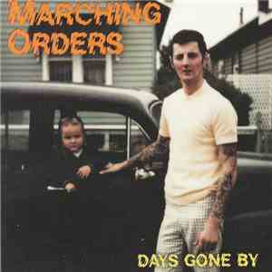 Marching Orders - Days Gone By album