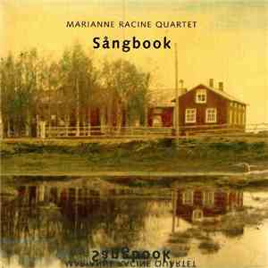 Marianne Racine Quartet - Sångbook album