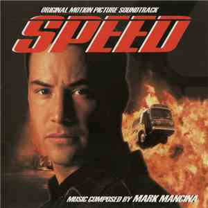 Mark Mancina - Speed (Original Motion Picture Soundtrack) album