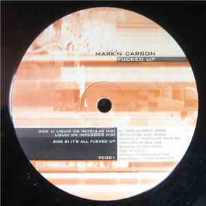 Mark'n Carbon - Fucked Up album