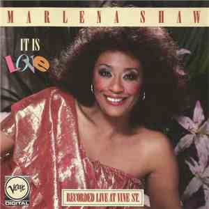 Marlena Shaw - It Is Love (Recorded Live At Vine St.) album