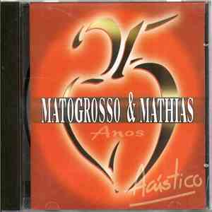 Matogrosso & Mathias - 25 Anos Acústico album