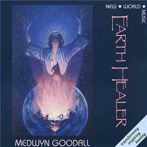 Medwyn Goodall - Earth Healer album