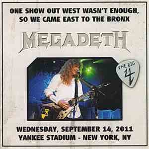 Megadeth - Wednesday, September 14, 2011 Yankee Stadium - New York, NY album