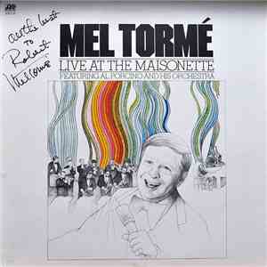Mel Tormé Featuring Al Porcino And His Orchestra - Live At The Maisonette album