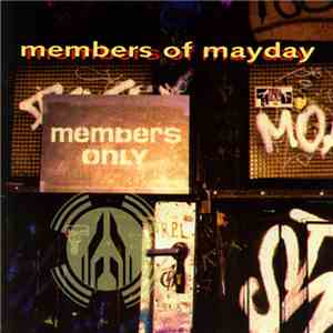 Members Of Mayday - Members Only album