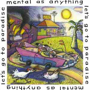 Mental As Anything - Let's Go To Paradise album