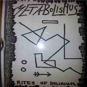 Metabolismus - Rites Of Delirium album