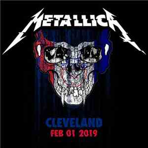 Metallica - Cleveland - Feb 01 2019 album