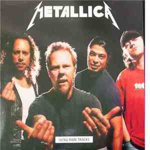 Metallica - Ultra Rare Tracks album