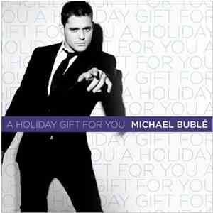 Michael Bublé - A Holiday Gift For You album