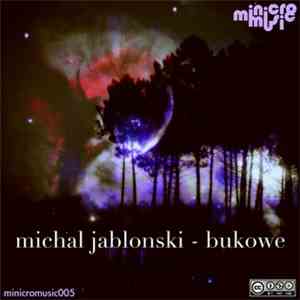 Michal Jablonski - Bukowe album