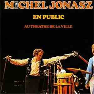 Michel Jonasz - En Public Au Théâtre De La Ville album