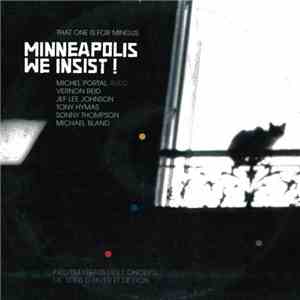 Michel Portal - Minneapolis We Insist! (That One Is For Mingus) album