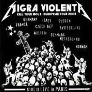 Migra Violenta - Studio Live In Paris album