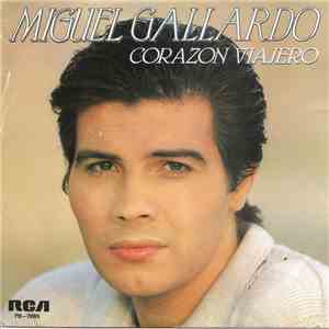 Miguel Gallardo - Corazon Viajero album