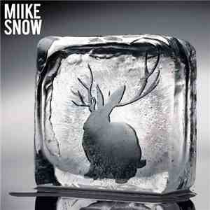 Miike Snow - Miike Snow album