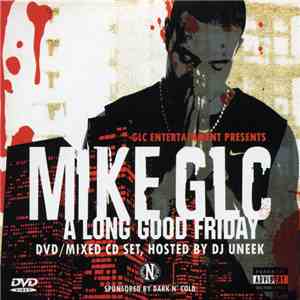 Mike GLC - A Long Good Friday album