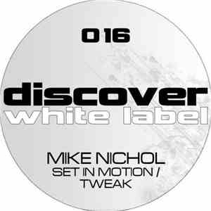 Mike Nichol - Set In Motion / Tweak album