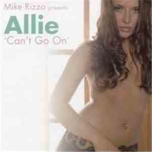 Mike Rizzo Presents Allie - Can't Go On album