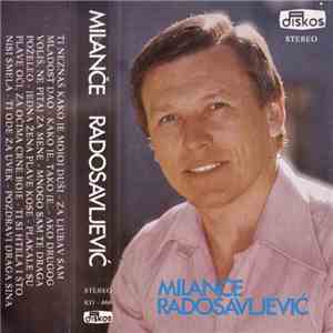 Milanče Radosavljević - Milanče Radosavljević album