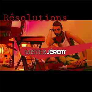 MisterJérem' - Résolutions album