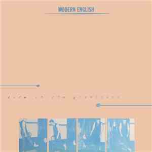 Modern English - Life In The Gladhouse album