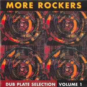 More Rockers - Dub Plate Selection Volume One album