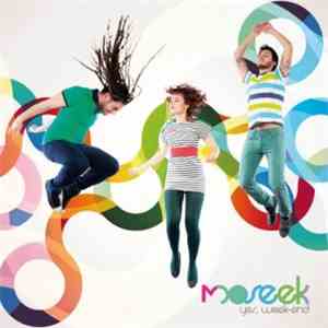 Moseek - Yes, Week-End album