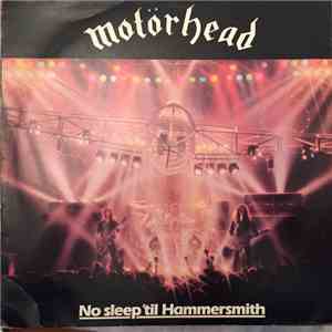 Motörhead - No Sleep 'til Hammersmith album