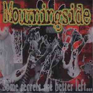 Mourningside - Some Secrets Are Better Left... album