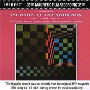 Moussorgsky / Sir Malcolm Sargent Conducting The London Symphony Orchestra - Pictures At An Exhibition / A Night On Bald Mountain album