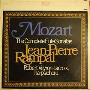 Mozart, Jean-Pierre Rampal, Robert Veyron-Lacroix - The Complete Flute Sonatas album