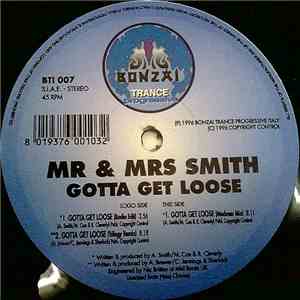 Mr. & Mrs. Smith - Gotta Get Loose album