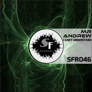 Mr Andrew - I Can't Understand album