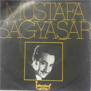Mustafa Sağyaşar - Meyhanelerde Akşam / Elbet Bir Gün Buluşacağız album