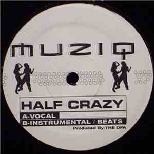 Muziq - Half Crazy album
